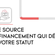 Une source de financement qui dépend de votre statut