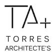 TORRES ARCHITECTE'S - TA+