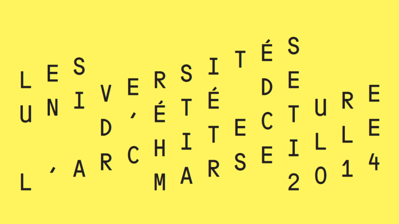 Actes des Universités d'été de l'architecture 2014
