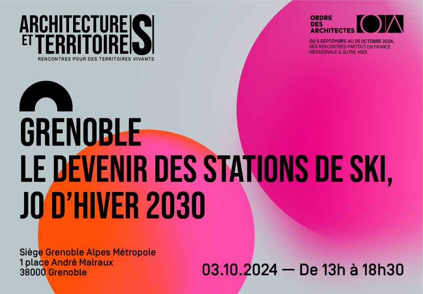 Architectures et Territoires 2024 Grenoble