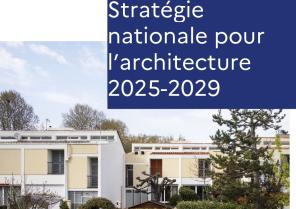 Stratégie nationale pour l'architecture 2025-2029