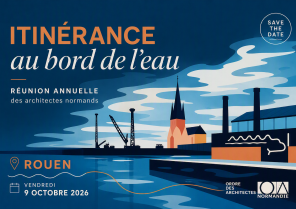 Save the date de la réunion annuelle 2026 des architectes normands