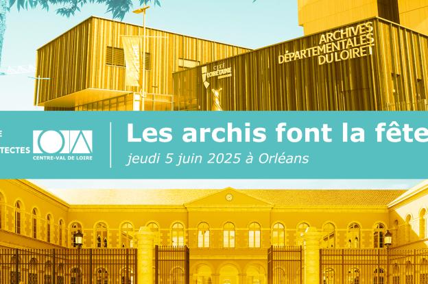 Les archis font la fête jeudi 5 juin 2025 à Orléans