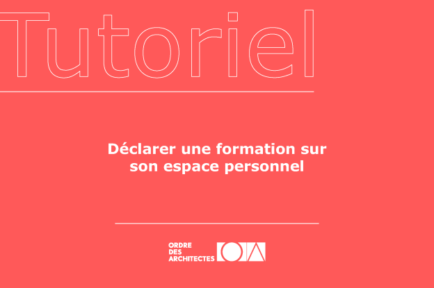 Tuto pour déclarer une formation sur son espace personnel
